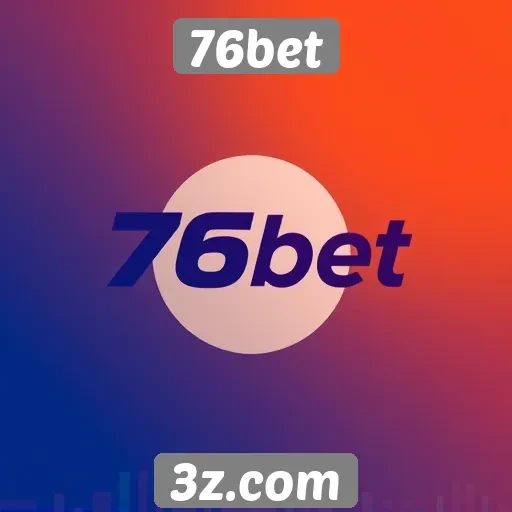 Recursos inovadores do site 76bet